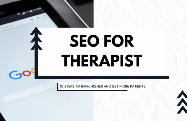 SEO strategies for therapists to improve website ranking and attract more patients