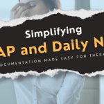 Simplifying SOAP and Daily Notes in HelloNote: Documentation Made Easy for Therapists