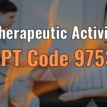 Therapeutic Activity CPT Code 97530: A Complete Guide for Billing and Documentation 
