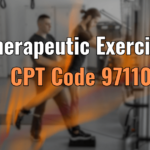 Therapeutic Exercises CPT Code 97110: A Complete Guide to Billing, Documentation, and Reimbursement 