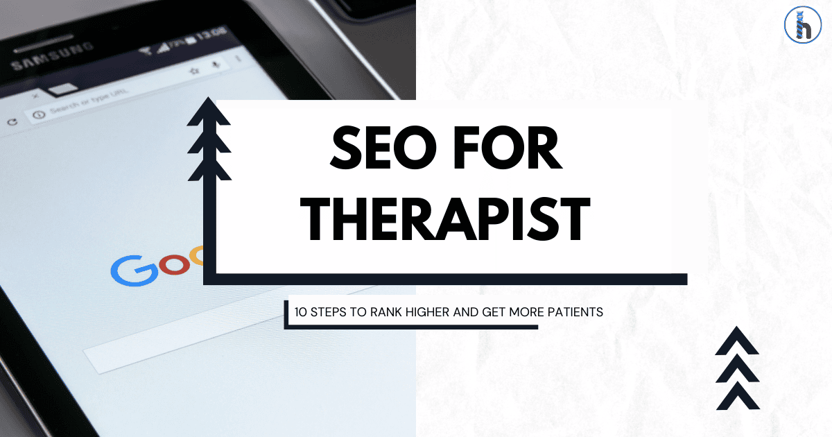 Graphic titled 'SEO for Therapist' on a phone displaying Google search, symbolizing **physical therapy marketing strategies** for **attracting physical therapy patients** and **growing your physical therapy clinic** through higher search rankings.