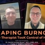 EP 8: Escaping Burnout – How One Therapist Took Control of His Career