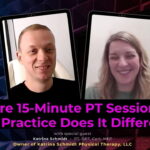 EP 20: No More 15-Minute PT Sessions: Her Solo Practice Does It Differently
