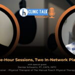 EP 28: One-Hour Sessions, Two In-Network Plans