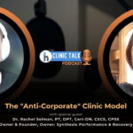 EP 30: The "Anti-Corporate" Clinic Model